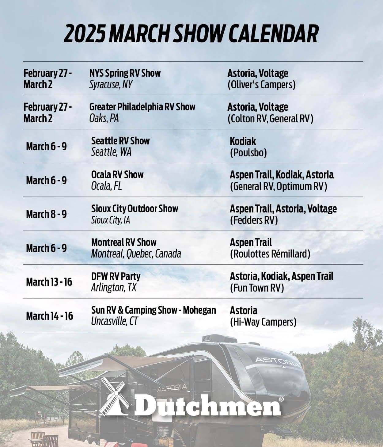 Dutchmen Show dates February